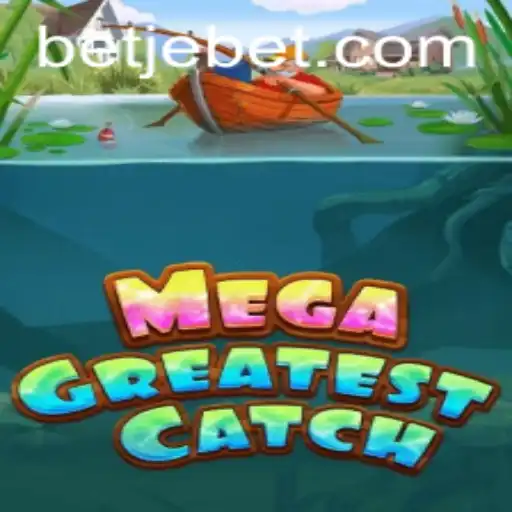 MegaGreatestCatch: The Ultimate Gaming Experience